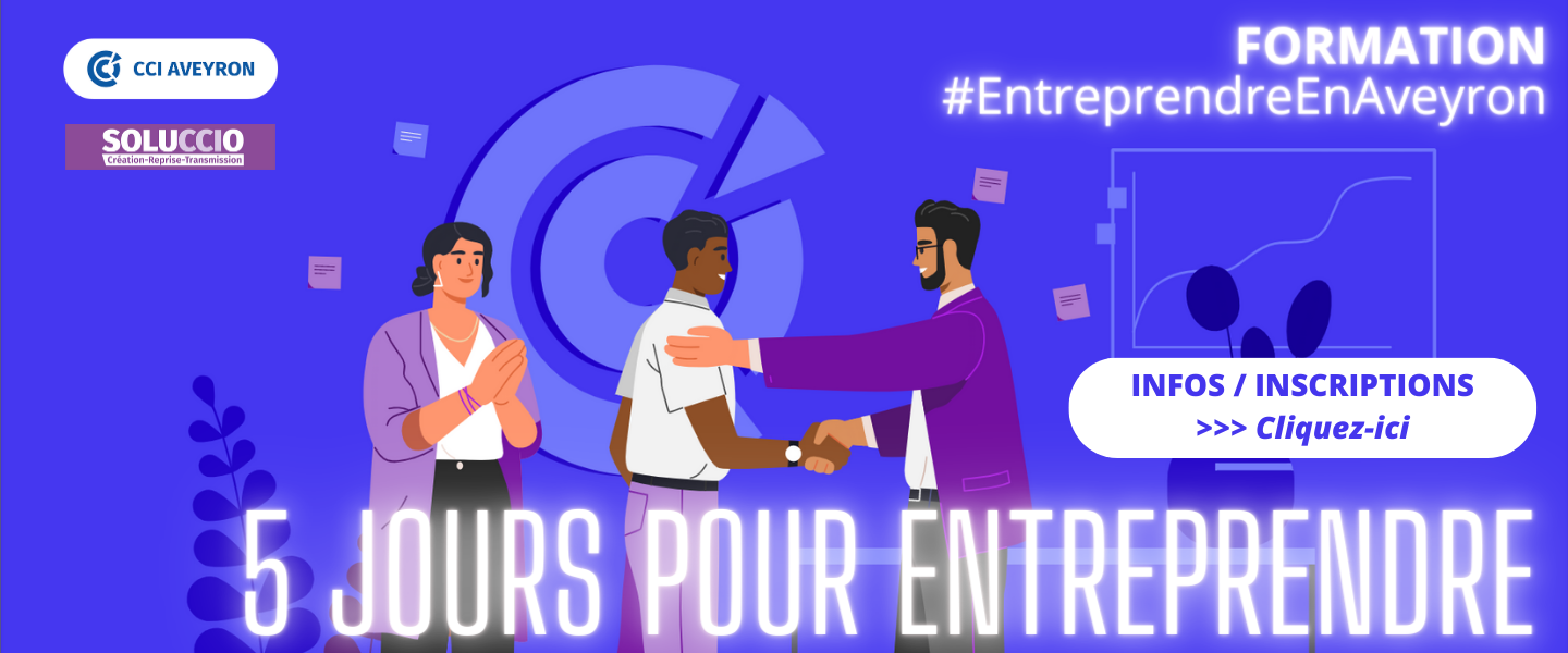 5 jours pour entreprendre création d'entreprise en Aveyron