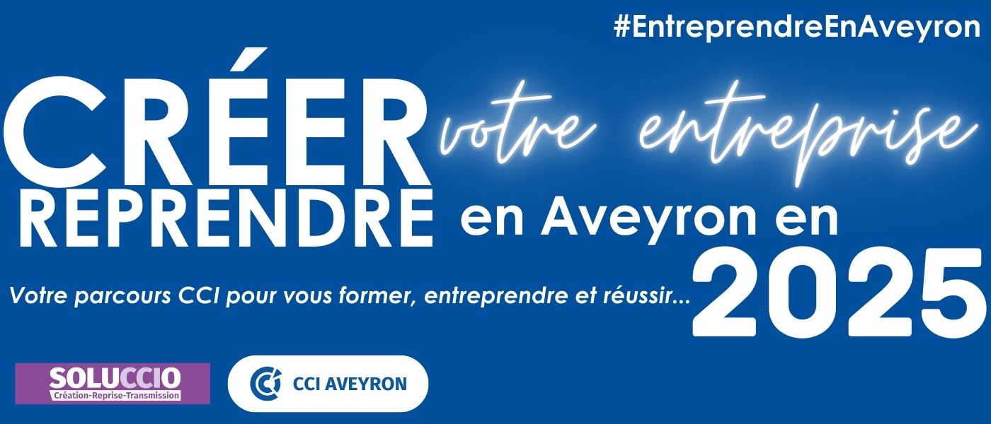Entreprendre en Aveyron : calendrier des formations et accompagnement en 2025