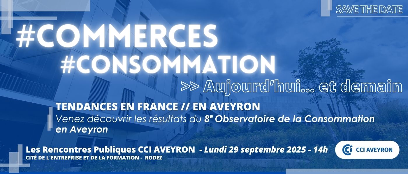 Rencontres Publiques CCI AVEYRON 2025