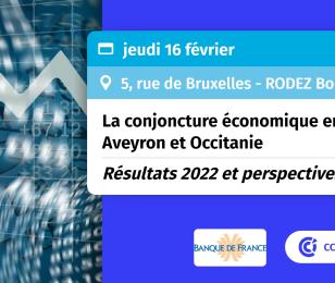 Conférence Banque de France CCI La conjoncture économique en Aveyron