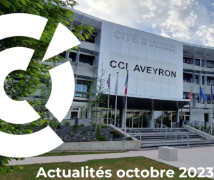 Lettre d'information CCI AVEYRON Octobre 2023