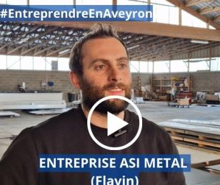 Entreprendre en Aveyron ASI Métal à Flavin