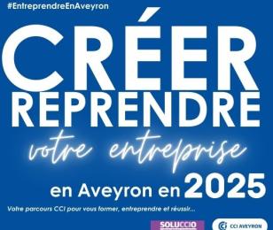 Entreprendre En Aveyron en 2025