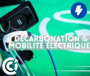 Décarbonation et mobilité électrique