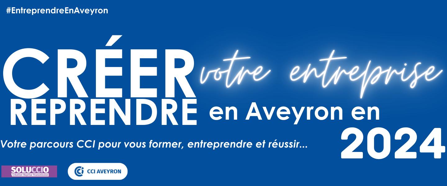 Entreprendre en Aveyron : le parcours de formation 2024
