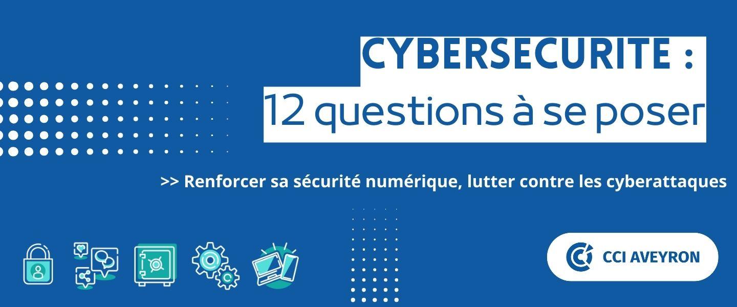 Cybersécurité et réflexes de sécurité numérique