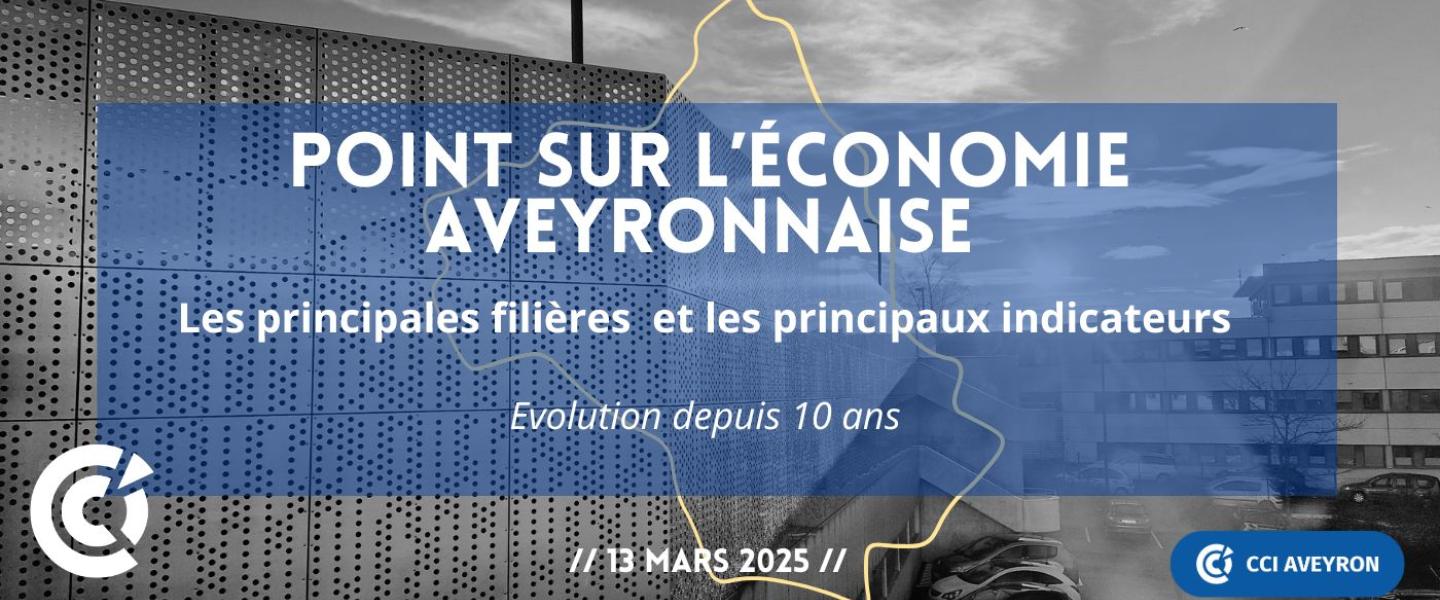 Economie Aveyron 2025
